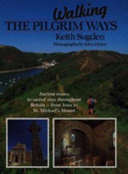 Hardcover Walking the Pilgrim Ways Book