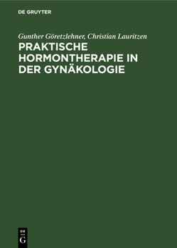 Hardcover Praktische Hormontherapie in Der Gynäkologie [German] Book