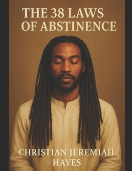 Paperback The 38 Laws of Abstinence Book