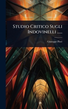 Studio Critico Sugli Indovinelli ...... (Italian Edition)