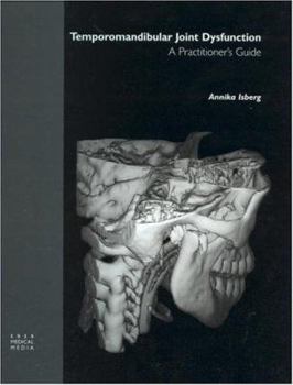Hardcover Temporomandibular Joint Dysfunction: A Practitioner's Guide Book