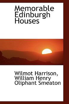 Paperback Memorable Edinburgh Houses Book