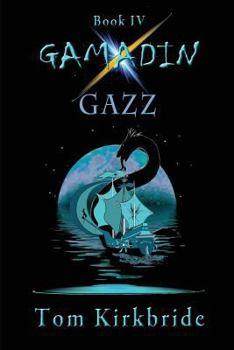 Paperback Book IV, Gamadin: Gazz Book