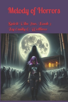 Paperback Melody of Horrors: Spirit Vibe Inc. Book 3 Book