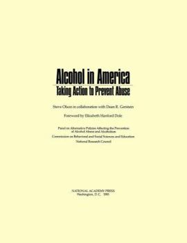 Paperback Alcohol in America: Taking Action to Prevent Abuse Book