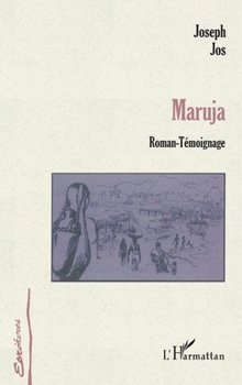 Paperback Maruja: Roman-témoignage [French] Book
