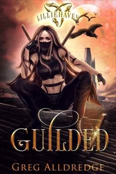 Paperback Guilded: Zoe's Tale Book 1 Book