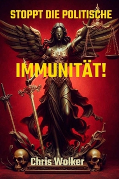 Paperback Stoppt Die Politische Immunität! [German] Book