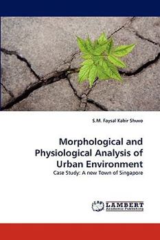 Paperback Morphological and Physiological Analysis of Urban Environment Book