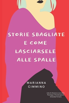 Paperback Storie Sbagliate e Come Lasciarsele alle Spalle [Italian] Book