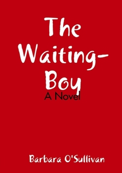 Paperback The Waiting-Boy Book