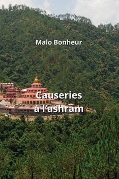 Paperback Causeries à l'ashram [French] Book