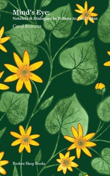 Paperback Mind's Eye: Notelets & Dialogues in Tribute to Paul Celan Book