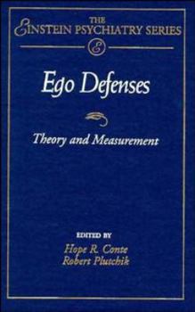 Hardcover Ego Defenses: Theory and Measurement (Einstein Psychiatry Publication, No. 10 Book