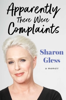 Hardcover Apparently There Were Complaints: A Memoir Book