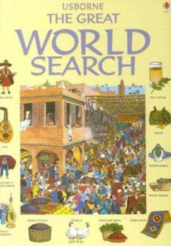 The Great World Search (Great Searches - New Format) - Book  of the Usborne Great Searches