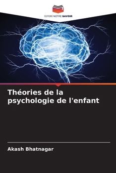 Théories de la psychologie de l'enfant