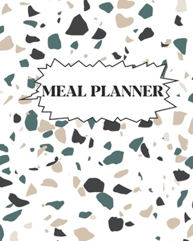 Paperback Meal Planner: 6 Months Journal, Track Daily Meals: Breakfast, Lunch, Dinner, Food & Daily Notes, Log Book All Your Food and Plan Ahe Book