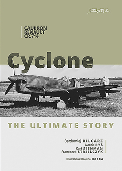 Hardcover Caudron-Renault Cr.714 Cyclone: The Ultimate Story Book