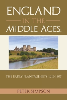 Paperback England in the Middle Ages: The Early Plantagenets 1216-1307 Book