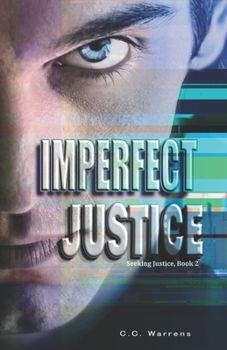 Paperback Imperfect Justice: Christian Suspense (A Seeking Justice Novel, book 2) Book