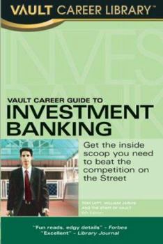 Paperback Vault Career Guide to Investment Banking Book