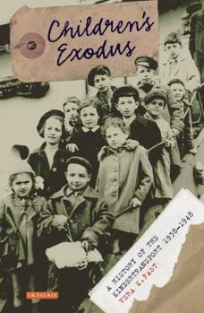Hardcover Children's Exodus : A History of the Kindertransport Book