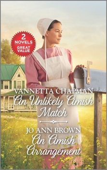 Mass Market Paperback An Unlikely Amish Match and an Amish Arrangement: A 2-In-1 Collection Book