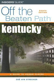 Kentucky Off the Beaten Path - Book  of the Off the Beaten Path