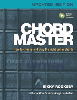 Paperback Chord Master: How to Choose and Play the Right Guitar Chords Book