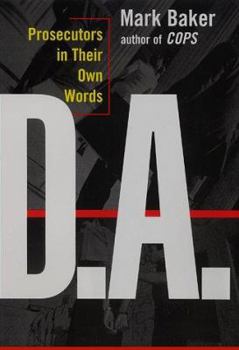 Hardcover D.A.: Prosecutors in Their Own Words Book