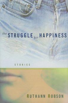 Hardcover The Struggle for Happiness Stories Book