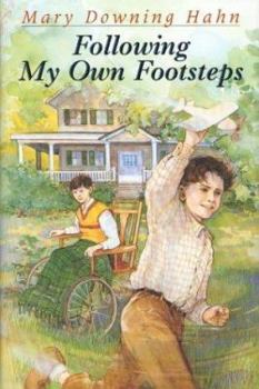 Following My Own Footsteps - Book #2 of the Gordy Smith