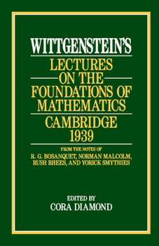 Paperback Wittgenstein's Lectures on the Foundations of Mathematics, Cambridge, 1939 Book