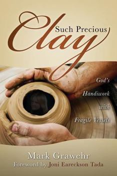 Paperback Such Precious Clay Book