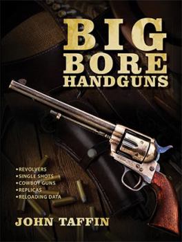 Hardcover Big Bore Handguns Book