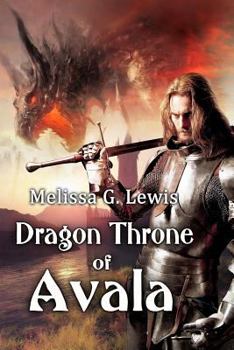 Paperback Dragon Throne of Avala (Legends of Sapphirus) Book