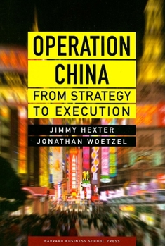 Hardcover Operation China: From Strategy to Execution Book