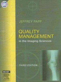Hardcover Quality Management in the Imaging Sciences [With CDROM] Book