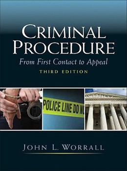 Criminal Procedure: From First Contact to Appeal
