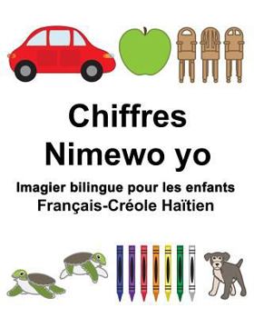 Français-Créole Haïtien Chiffres/Nimewo yo Imagier bilingue pour les enfants (FreeBilingualBooks.com)