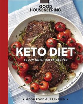 Hardcover Good Housekeeping Keto Diet: 100+ Low-Carb, High-Fat Recipes Volume 22 Book