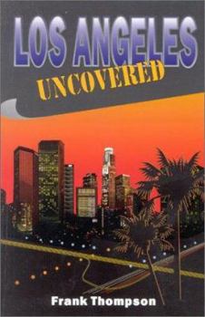 Paperback Los Angeles Uncovered Book