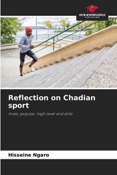 Paperback Reflection on Chadian sport Book