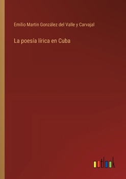 Paperback La poesía lírica en Cuba [Spanish] Book