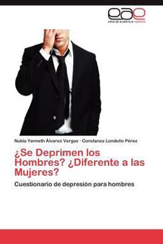 Paperback ¿Se Deprimen los Hombres? ¿Diferente a las Mujeres? [Spanish] Book