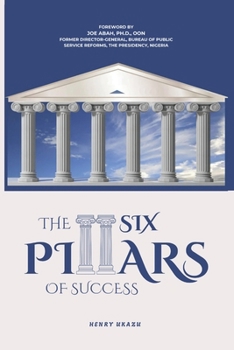 Paperback The Six Pillars of Success Book