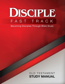 Paperback Disciple Fast Track Old Testament Study Manual Book