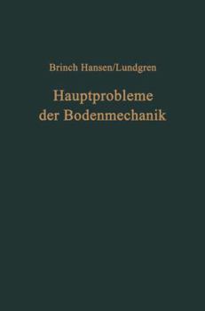 Paperback Hauptprobleme Der Bodenmechanik [German] Book