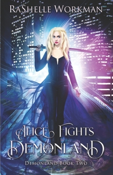 Paperback Alice Fights Demonland Book